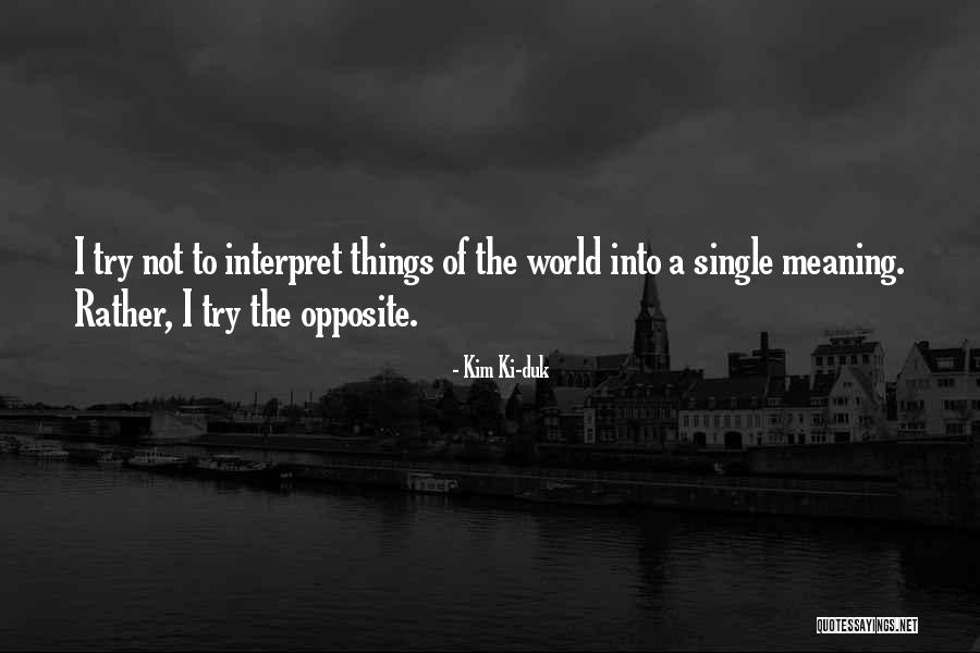 Adrielle Selke Quotes By Kim Ki-duk Adrielle Selke Quotes By Kim Ki-duk