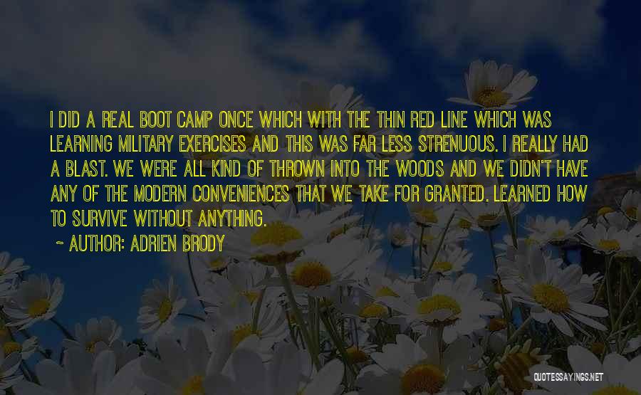 Adrien Brody Quotes 1411076