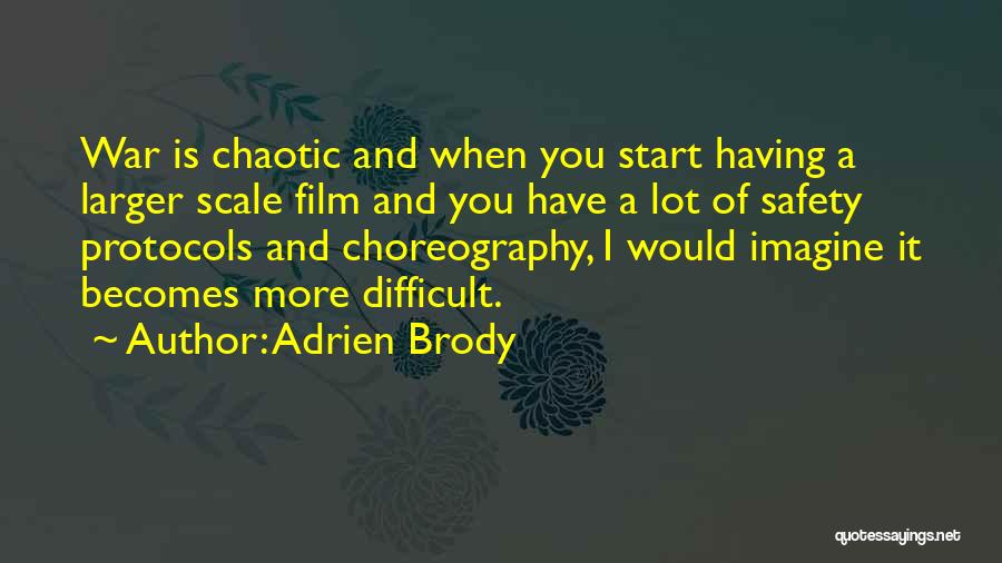 Adrien Brody Quotes 1833812