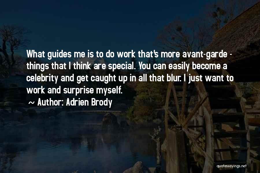 Adrien Brody Quotes 1875963