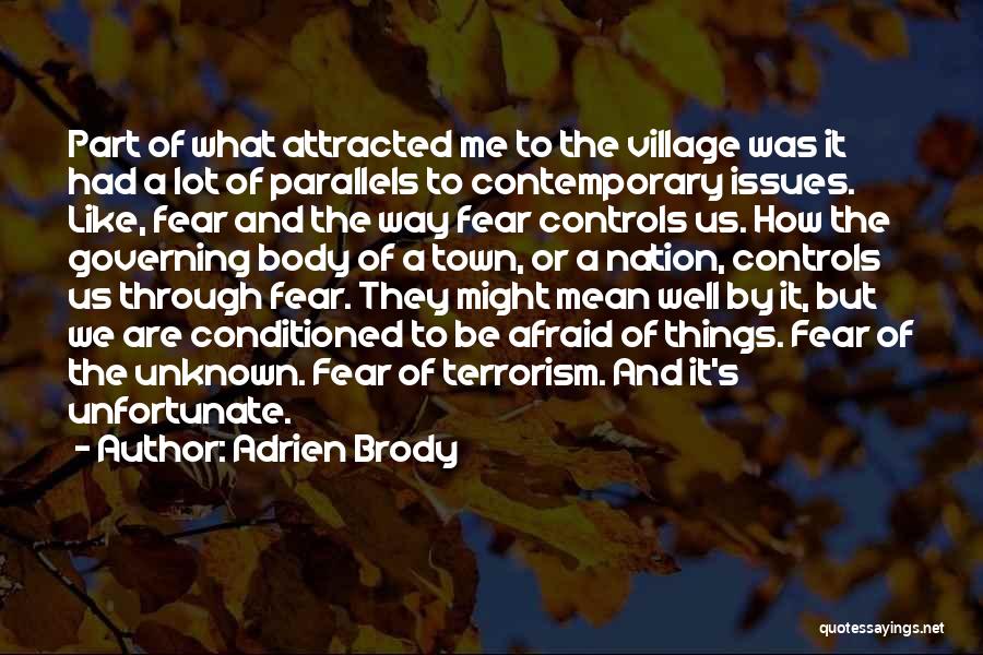 Adrien Brody Quotes 206207