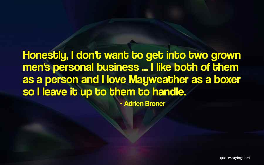 Adrien Broner Quotes 1764693