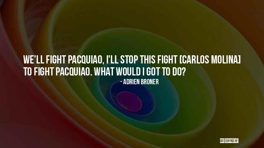 Adrien Broner Quotes 465120 Adrien Broner Quotes 465120