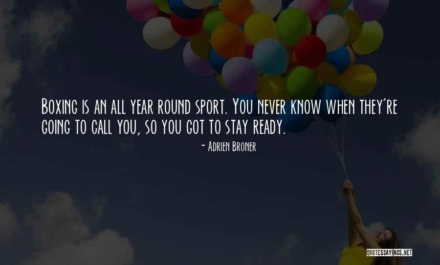 Adrien Broner Quotes 498280 Adrien Broner Quotes 498280
