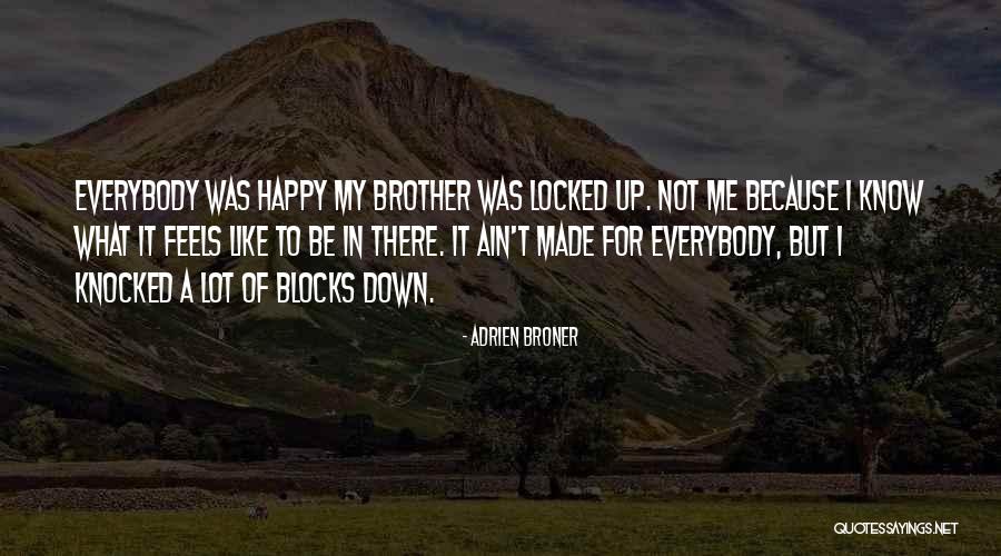 Adrien Broner Quotes 515466