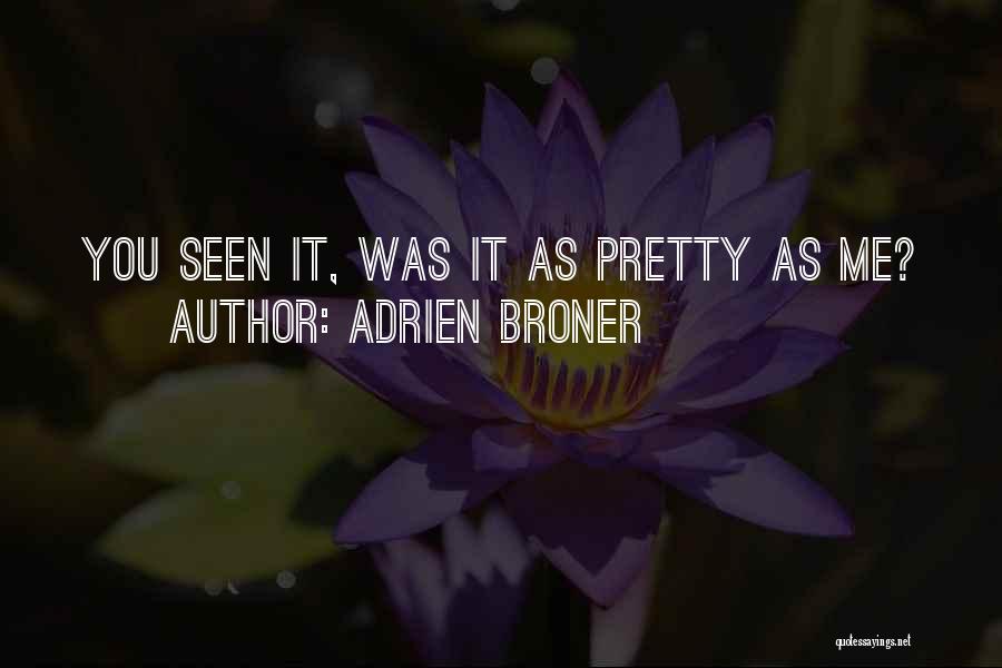 Adrien Broner Quotes 976152