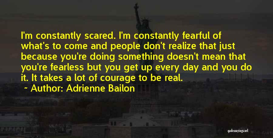 Adrienne Bailon Quotes 1098885