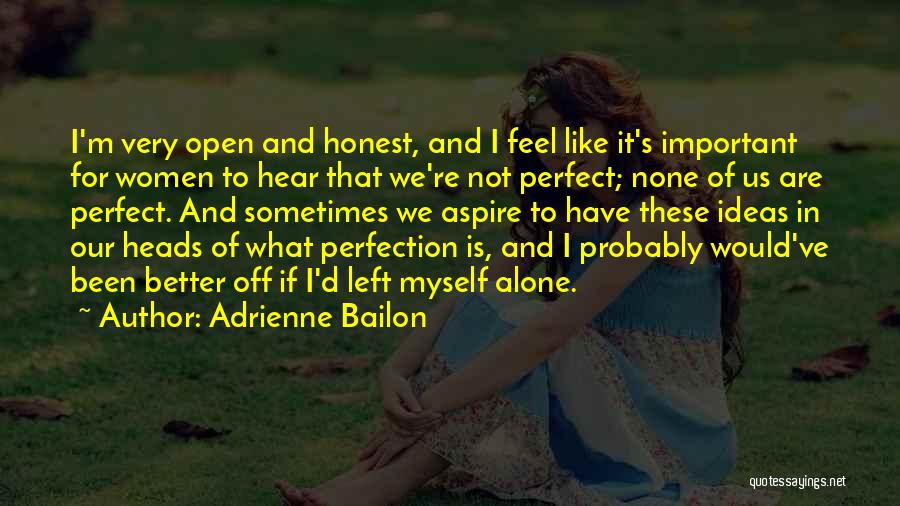 Adrienne Bailon Quotes 1513623