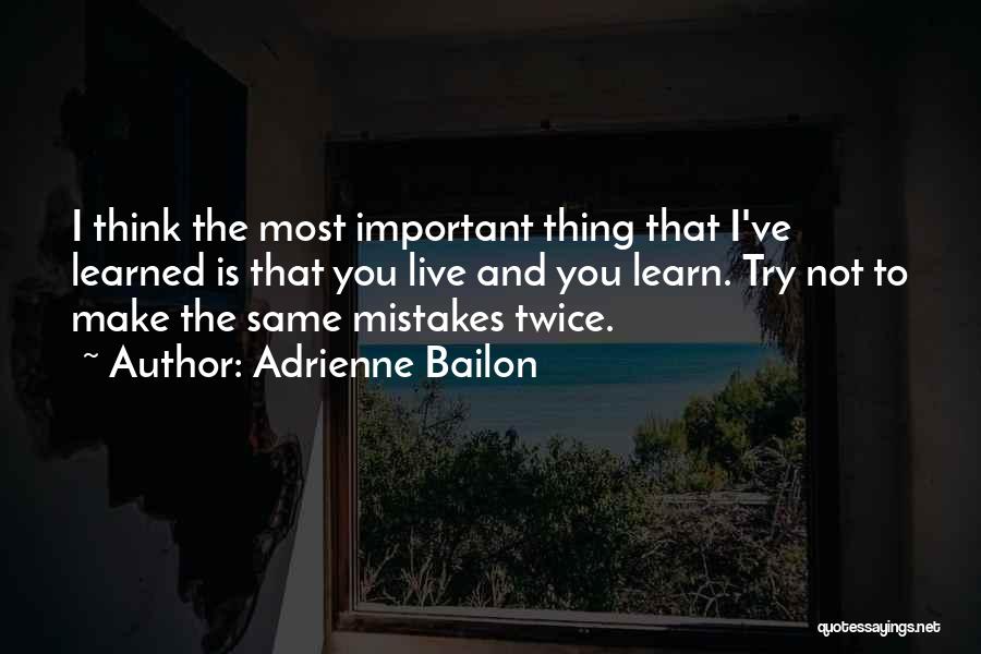 Adrienne Bailon Quotes 1933606