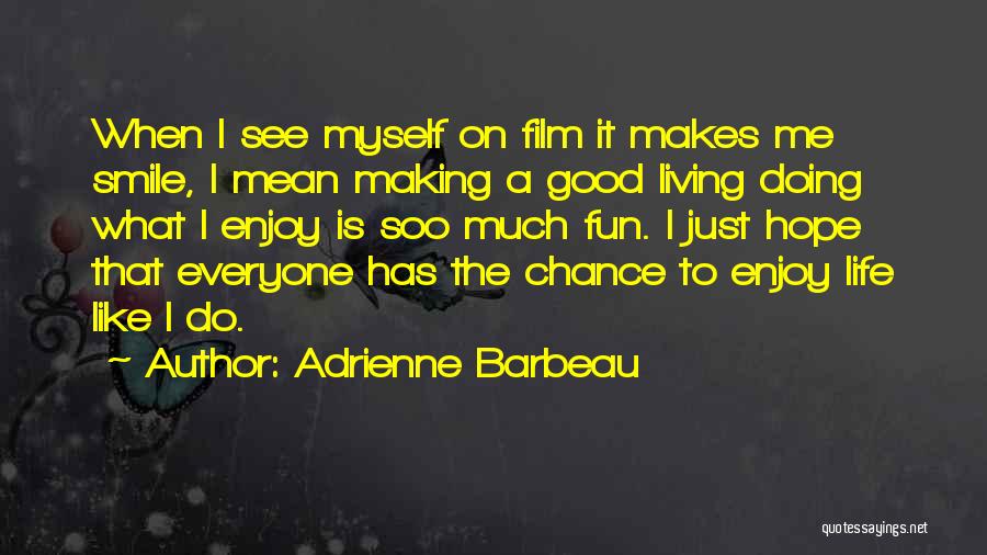 Adrienne Barbeau Quotes 1084586