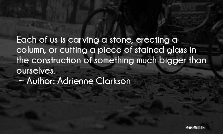 Adrienne Clarkson Quotes 736538