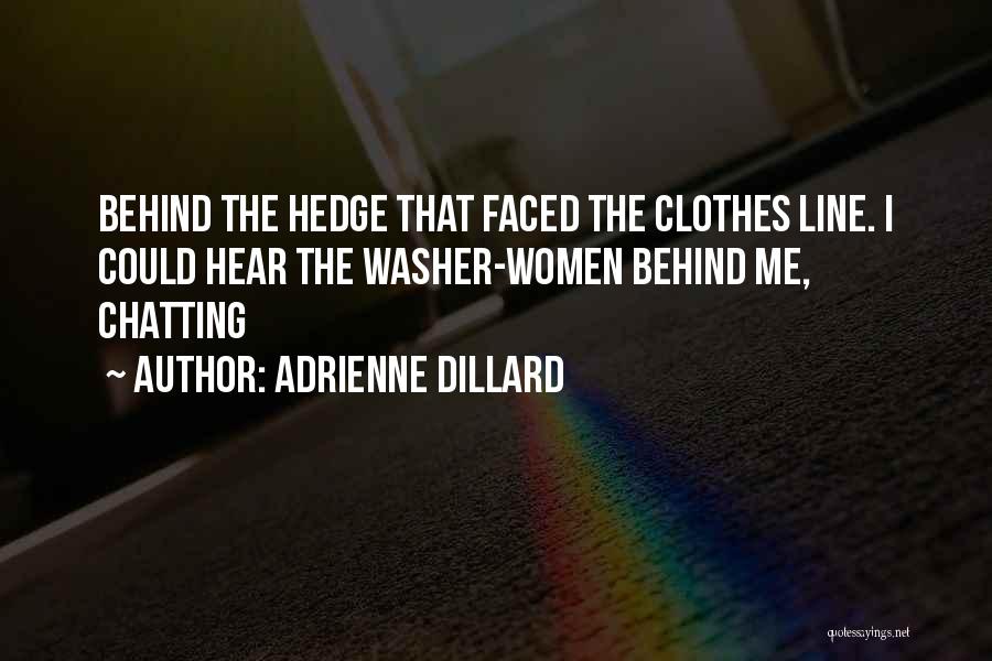 Adrienne Dillard Quotes 1039678