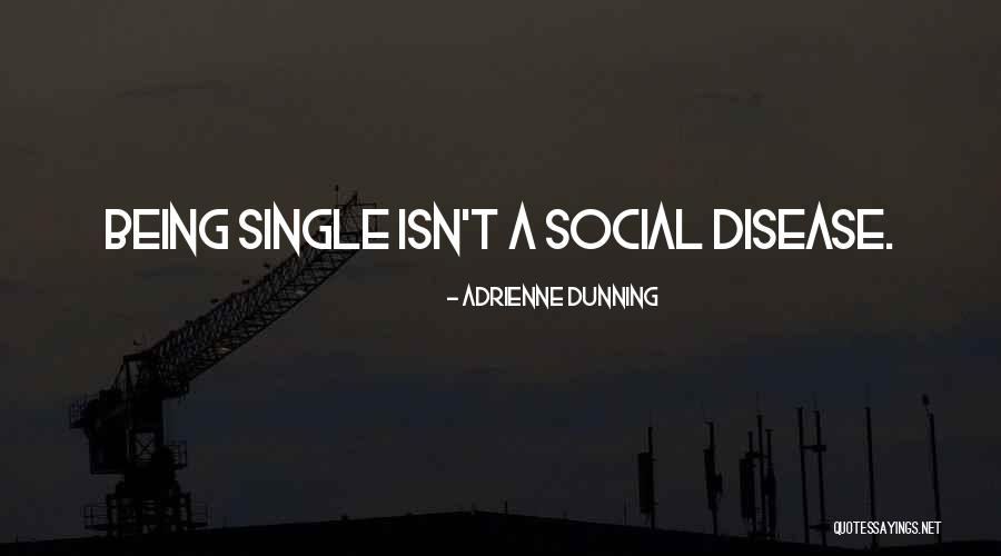 Adrienne Dunning Quotes 2170597 Adrienne Dunning Quotes 2170597