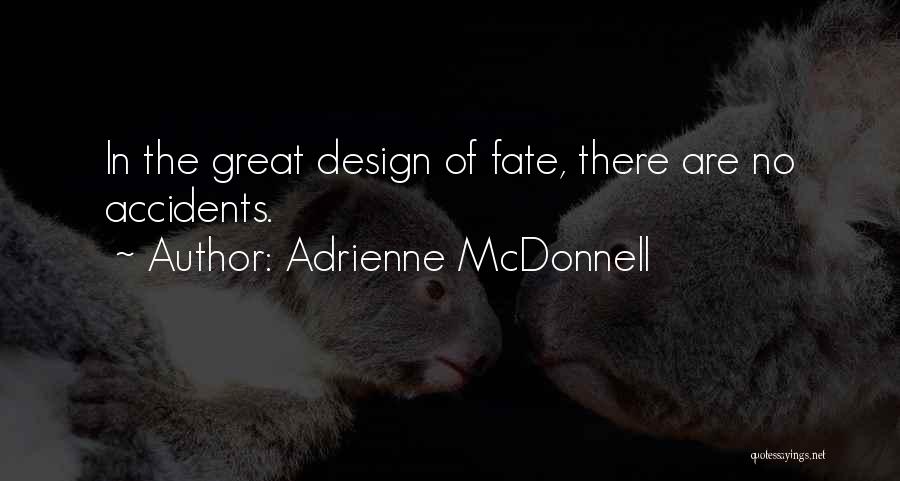 Adrienne McDonnell Quotes 1640198