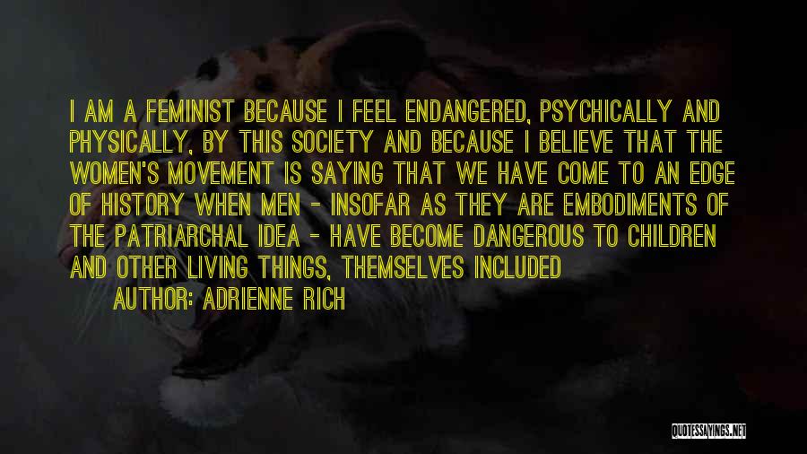Adrienne Rich Quotes 1384571