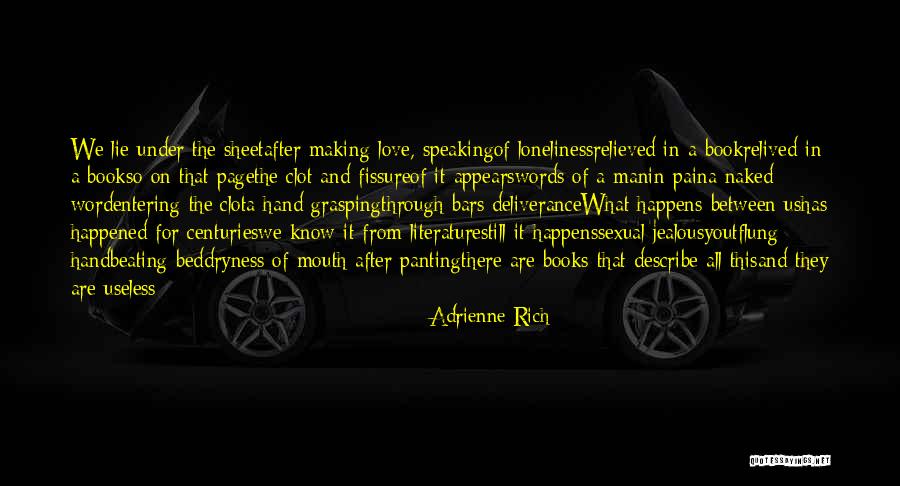 Adrienne Rich Quotes 1667033