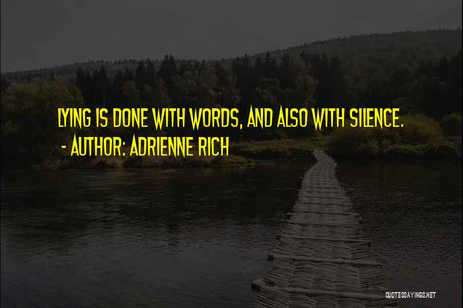 Adrienne Rich Quotes 1720023