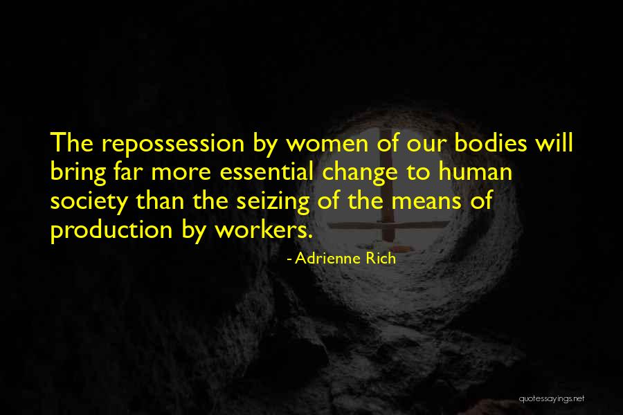 Adrienne Rich Quotes 1863921