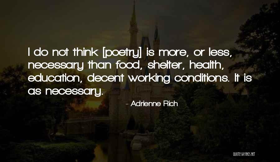 Adrienne Rich Quotes 2062184