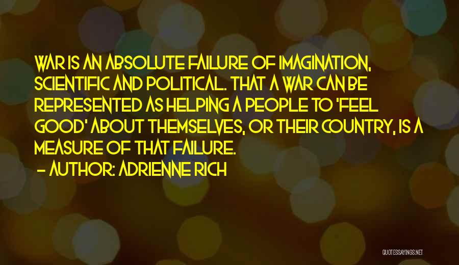 Adrienne Rich Quotes 557233