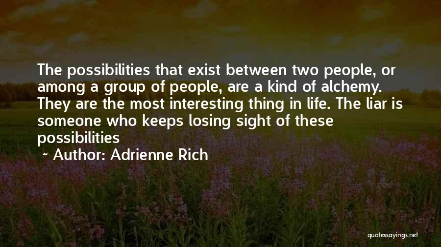 Adrienne Rich Quotes 659112