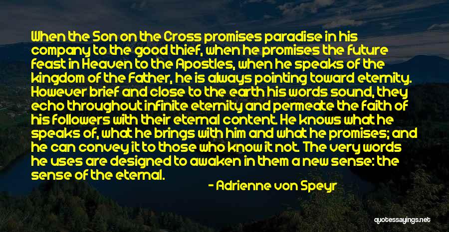 Adrienne Von Speyr Quotes 576219