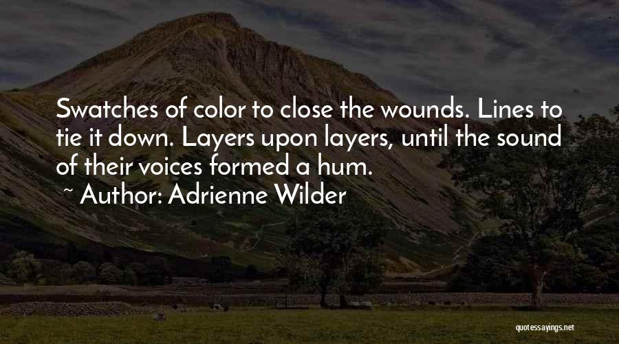 Adrienne Wilder Quotes 1877969