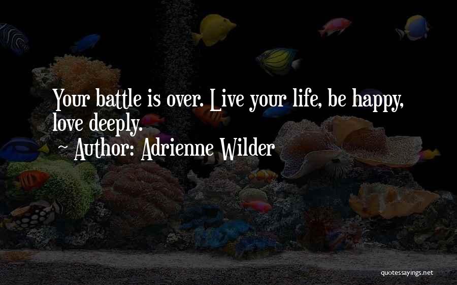 Adrienne Wilder Quotes 937421