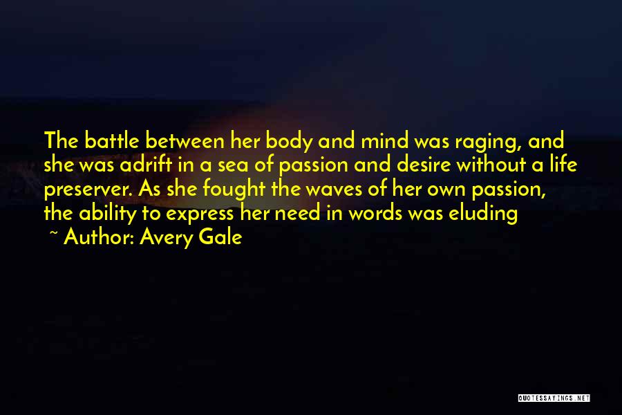 Adrift At Sea Quotes By Avery Gale