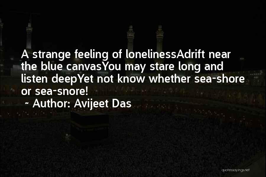 Adrift At Sea Quotes By Avijeet Das