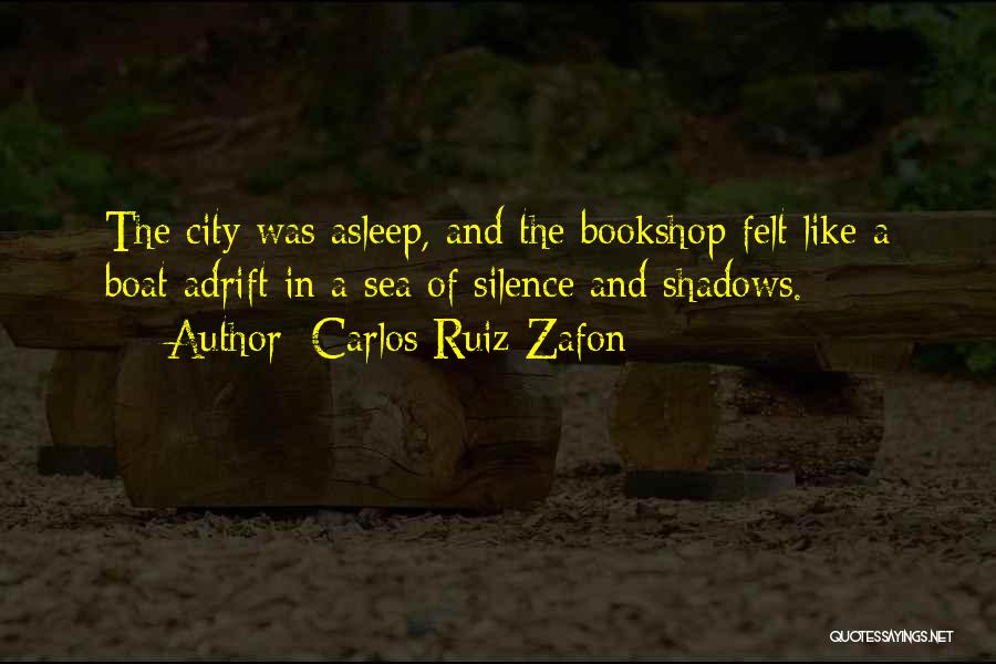 Adrift At Sea Quotes By Carlos Ruiz Zafon