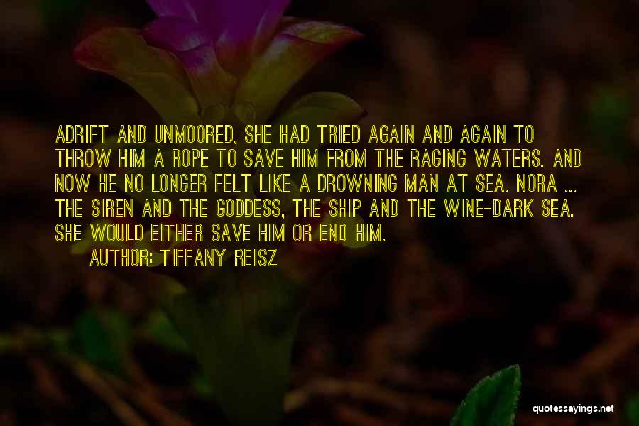 Adrift At Sea Quotes By Tiffany Reisz