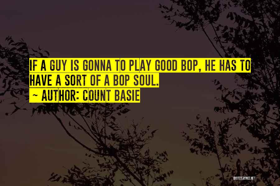 Adrija Basani Quotes By Count Basie