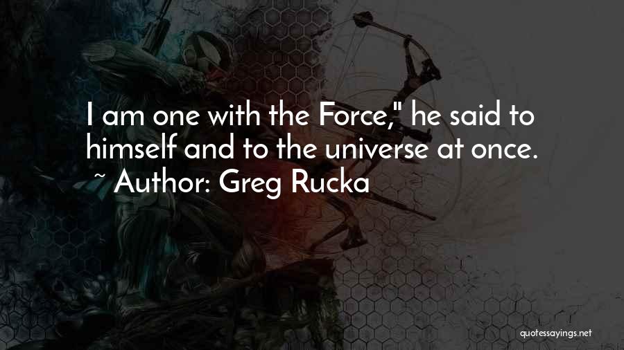 Adrija Basani Quotes By Greg Rucka