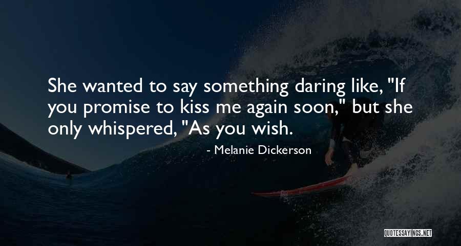 Adrija Roy Quotes By Melanie Dickerson Adrija Roy Quotes By Melanie Dickerson