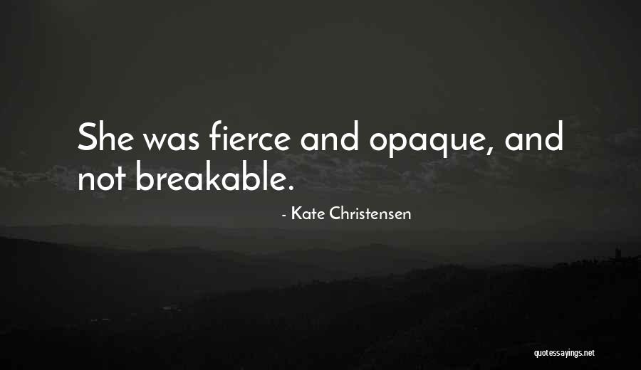 Adrina Thorpe Quotes By Kate Christensen