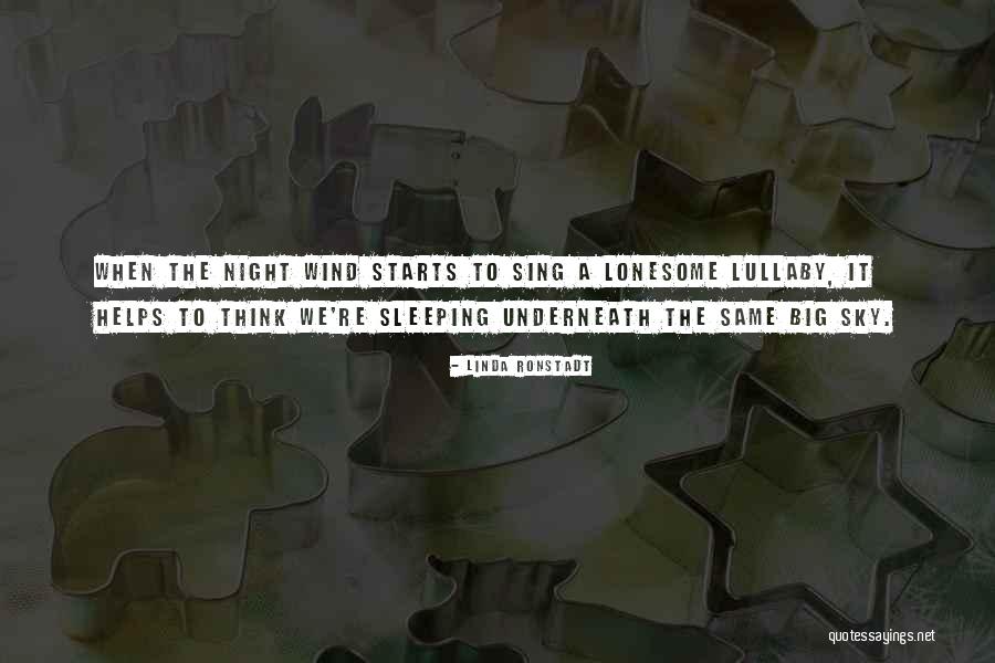 Adrina Thorpe Quotes By Linda Ronstadt Adrina Thorpe Quotes By Linda Ronstadt