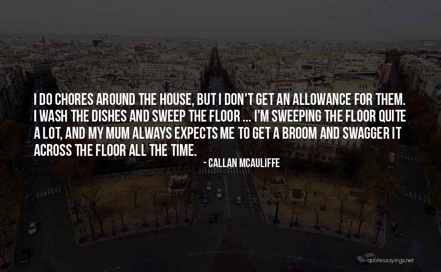Adrion Howell Quotes By Callan McAuliffe Adrion Howell Quotes By Callan McAuliffe