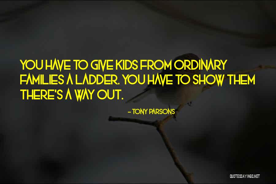 Adrionltd Quotes By Tony Parsons Adrionltd Quotes By Tony Parsons
