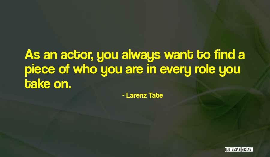 Adrisin Quotes By Larenz Tate Adrisin Quotes By Larenz Tate
