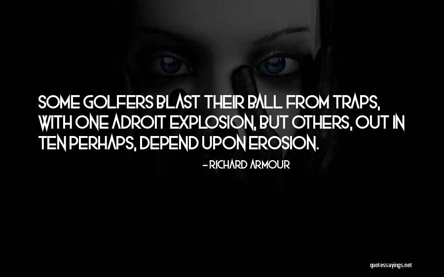 Adroit Quotes By Richard Armour Adroit Quotes By Richard Armour