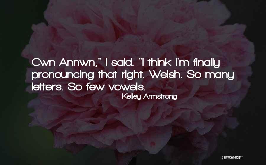 Adrok Column Quotes By Kelley Armstrong Adrok Column Quotes By Kelley Armstrong
