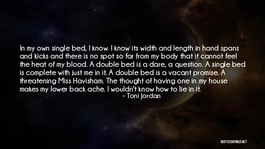 Adronitis Quotes By Toni Jordan Adronitis Quotes By Toni Jordan