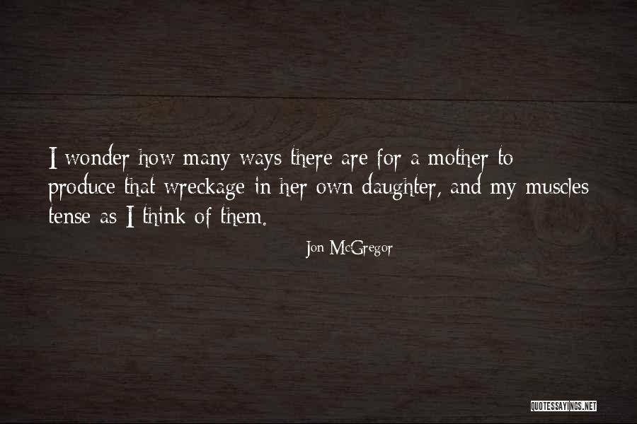 Adryan Rae Quotes By Jon McGregor Adryan Rae Quotes By Jon McGregor