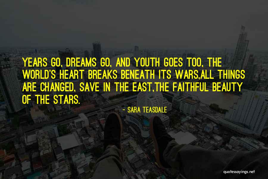 Adryana Quotes By Sara Teasdale Adryana Quotes By Sara Teasdale