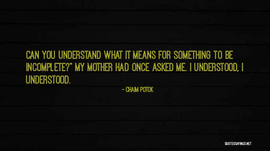 Adryenn Quotes By Chaim Potok Adryenn Quotes By Chaim Potok