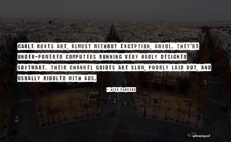 Ads Quotes By Alex Pareene Ads Quotes By Alex Pareene