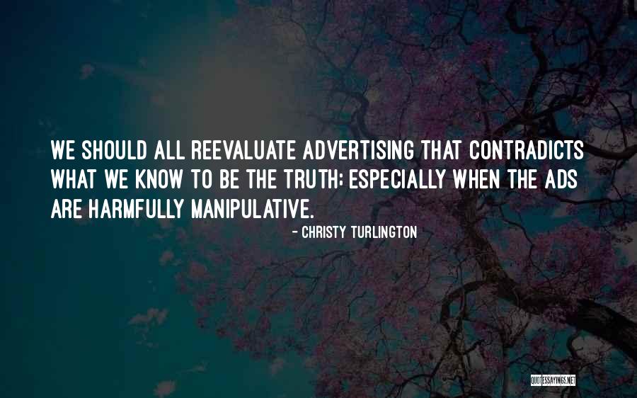 Ads Quotes By Christy Turlington Ads Quotes By Christy Turlington