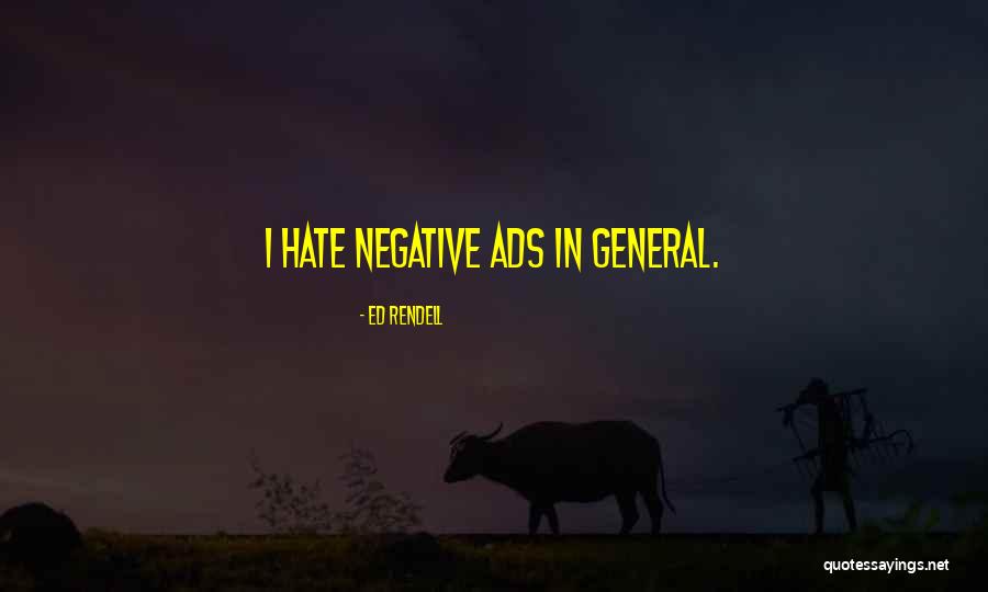 Ads Quotes By Ed Rendell Ads Quotes By Ed Rendell