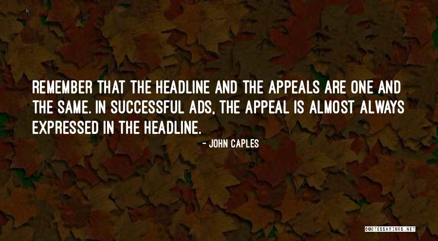 Ads Quotes By John Caples Ads Quotes By John Caples